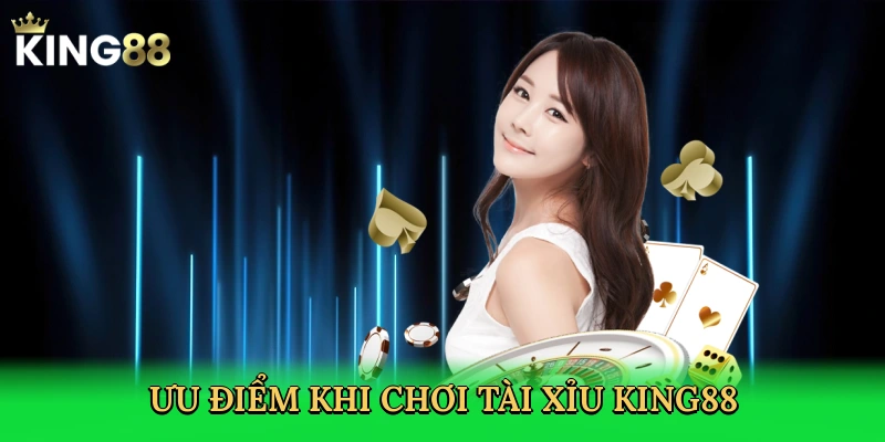 uu-diem-khi-choi-tai-xiu-king88-3