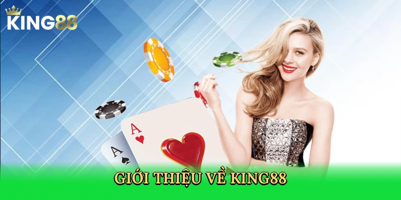gioi-thieu-ve-king88