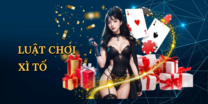 Luật chơi xì tố