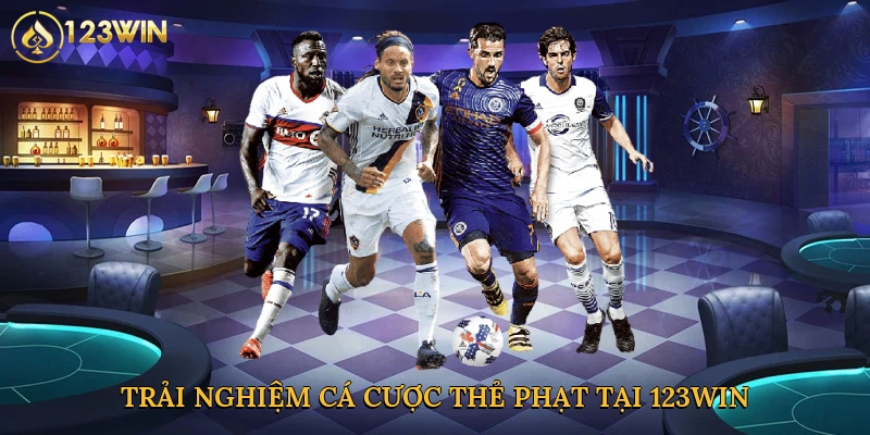 trai-nghiem-ca-cuoc-the-phat-tai-123win-3